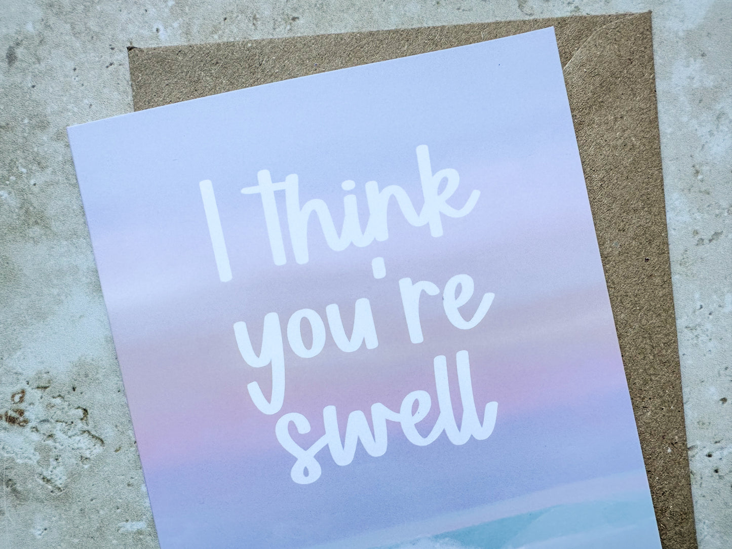 You’re swell card