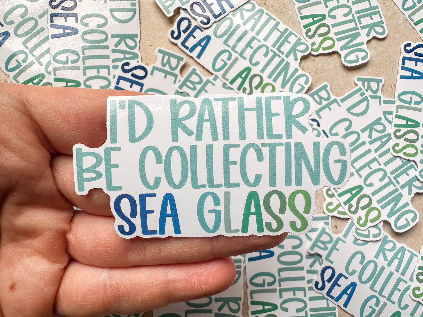 I’d rather be collecting sea glass sticker