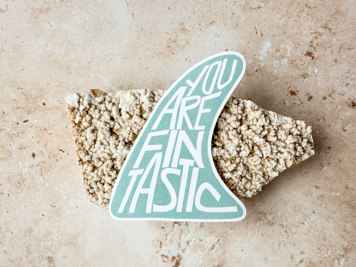 You are fin-tastic surf fin sticker