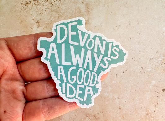 Devon is always a good idea sticker